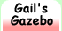 Welcome to Gail's Gazebo