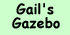 Link to Gail's Gazebo